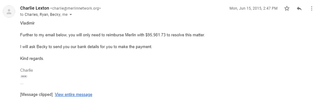 Charlie Lexton at Merlin B.V. is informing me on his intention to reimburse Merlin with over $95,000 - four years later, we are still waiting for Becky to send their bank details...